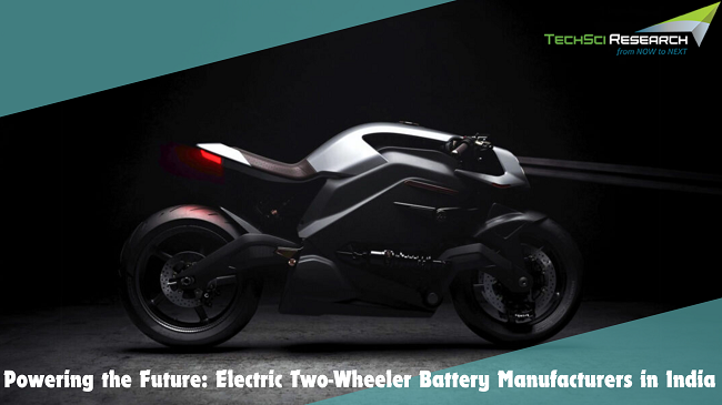 Powering the Future: Electric Two-Wheeler Battery Manufacturers in India